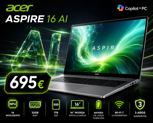 PORTÁTIL ACER ASPIRE 16 AI 32GB 1TB NUEVO